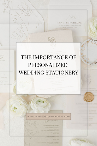 why is personalized wedding stationery important?