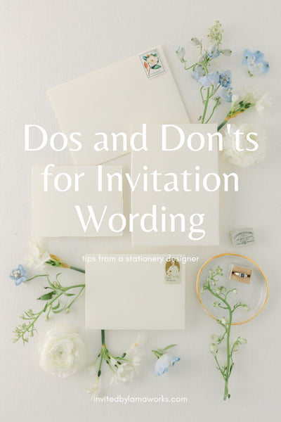 dos and don'ts for wording  your wedding invitaitons