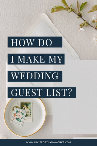 how do i make make my wedding guest list