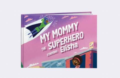 My Mommy the Superhero Personalized Book by Wonderbly