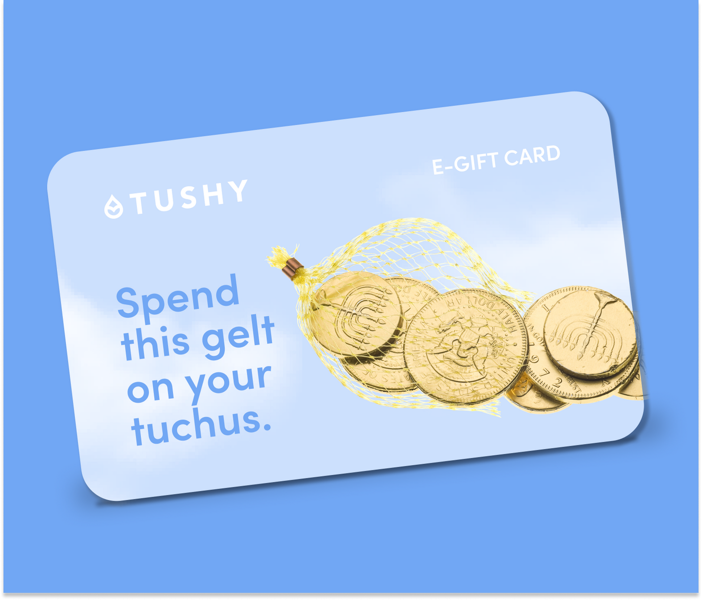 TUSHY Holiday E-Gift Cards