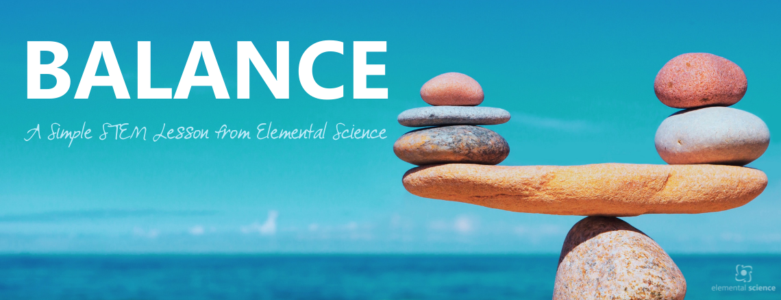 Balance Tower: A Simple STEM Lesson and Activity from Elemental Science