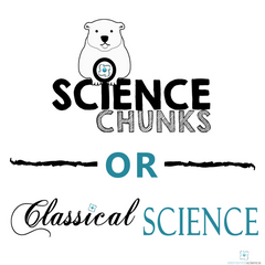 Science Chunks or Classical Science - which science series from Elemental Science is better for your homeschool next year? Come see a comparison of the two.