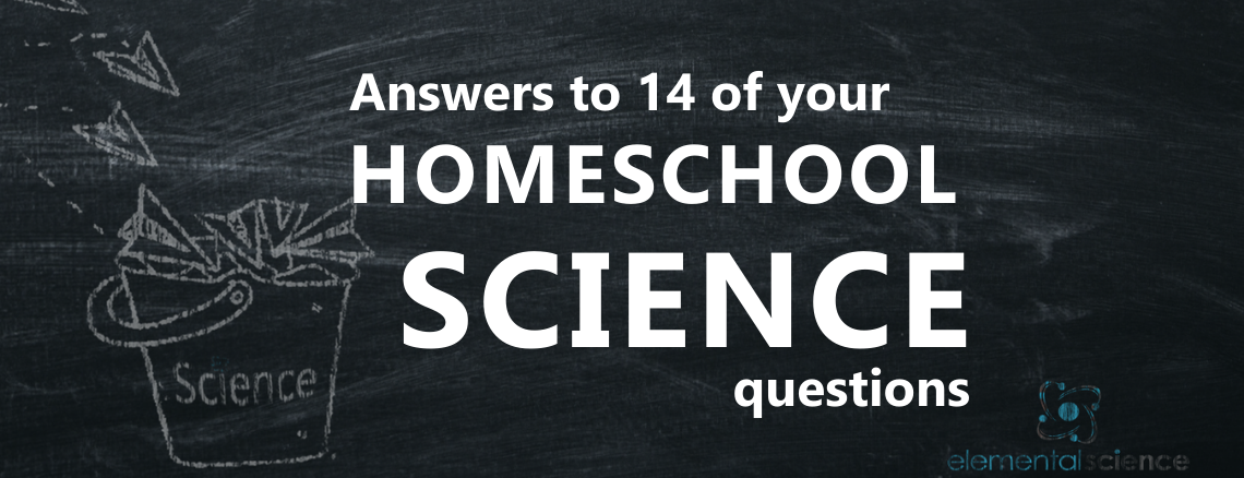 Be encouraged and equipped as you listen to the answers to 14 of the most common homeschool science questions.