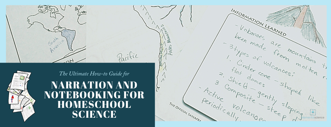 Learn how to narrate, notebook, and write for homeschool science.