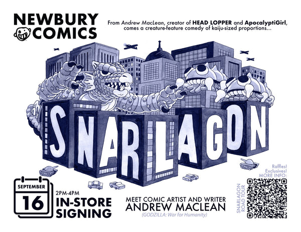 From Andrew MacLean creator of Head Lopper & Apocalypticgirl comes a creature-feature comedy of Kaiju-sized proportions... Snarlagon! September 16 2-4pm In store signing. Meet Comic artist and writer Andrew Maclean.