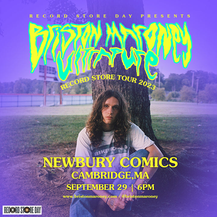 Record Store Day Presents Briston Maroney Ultrapure Record Store Tour Live Performance & Autograph Signing Harvard Square Cambridge location Friday September 29th 6:00pm