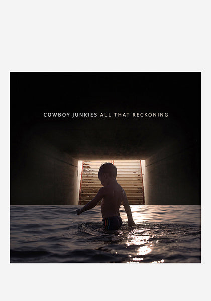 Cowboy Junkies-All That Reckoning With Autographed CD Booklet | Newbury  Comics