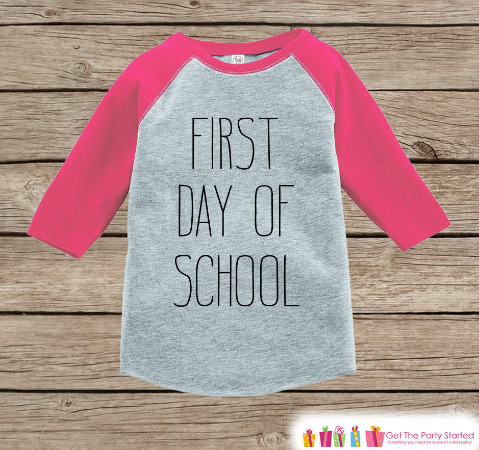Girls First Day of School Outfit - Kids 1st Day of School Shirt - Girls Pink Raglan Tee - My 1st Day of School Outfit - Back to School Shirt - Get The Party Started