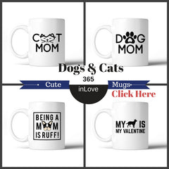 Dogs and Cats Cute Phrases and Personalized Mugs for pet lovers