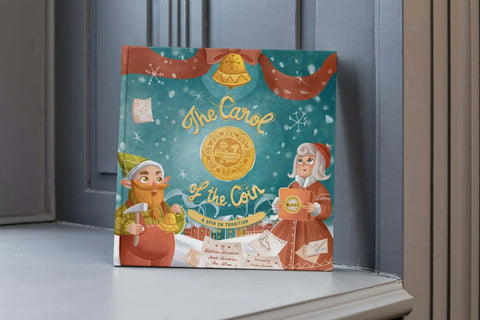 The Carol of the Coin - Christmas story book