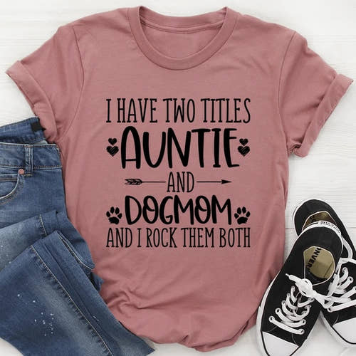 Picture of Auntie & Dogmom T-Shirt