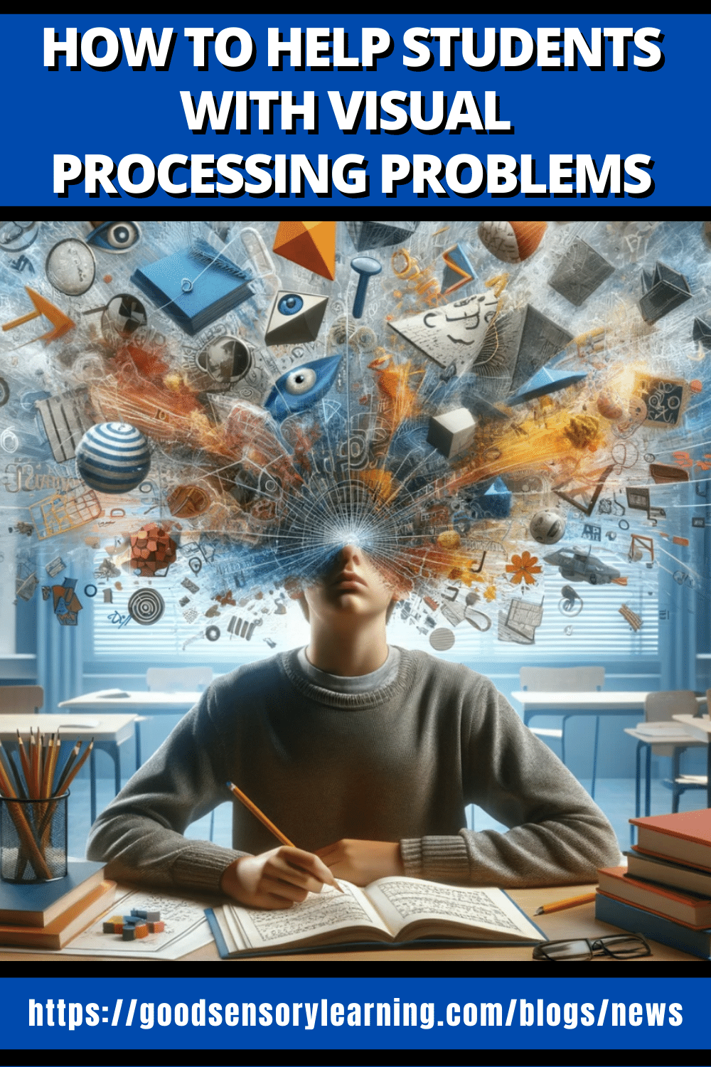 visual processing problems