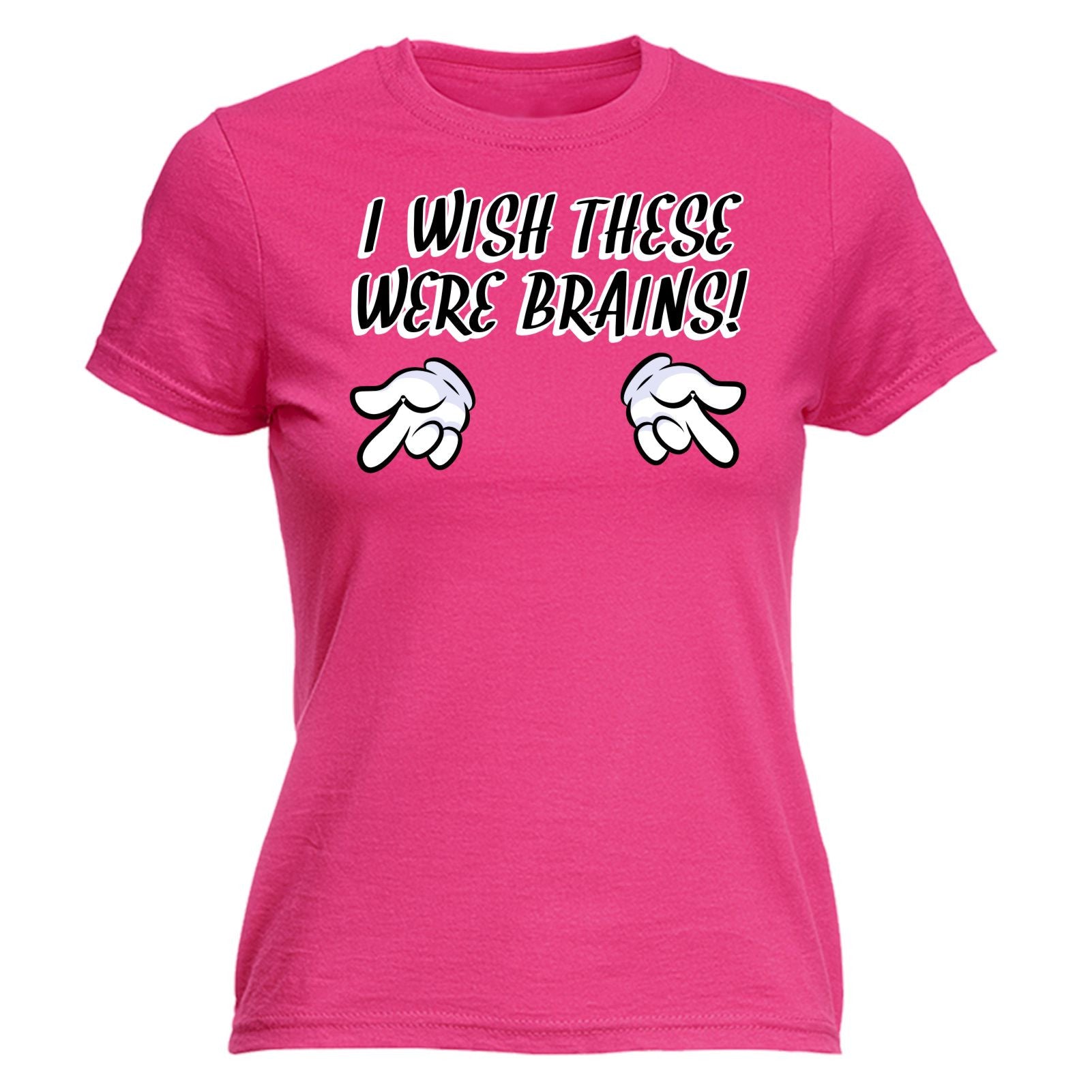 I Wish These Were Brains Womens T Shirt Tee Naughty Adult Funny Mothers Day T Ebay 3527