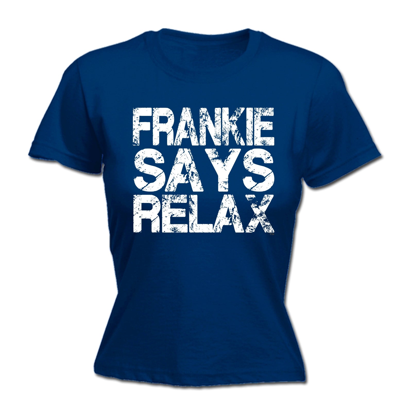 frankie says relax t shirt womens