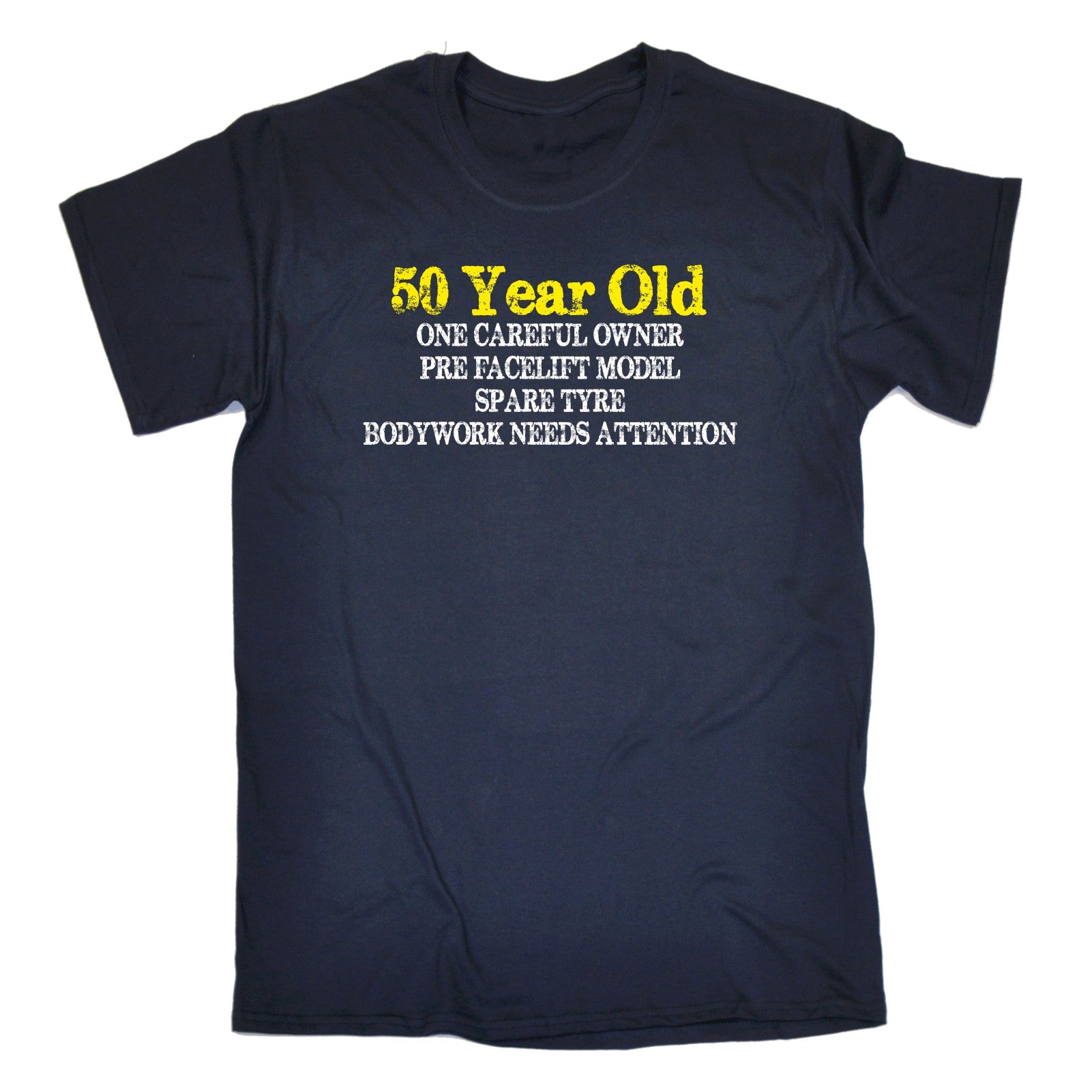 50 Year Old One Careful Owner T Shirt Dad Grandad Joke Tee T Birthday Funny Ebay 