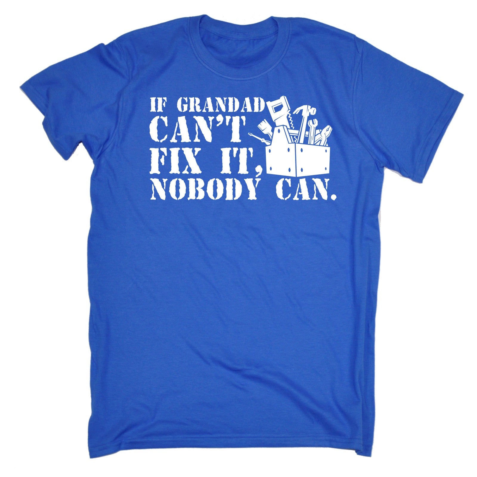 If Grandad Cant Fix It Nobody Can T Shirt For Him Grandpa Pops T Birthday Ebay 1725