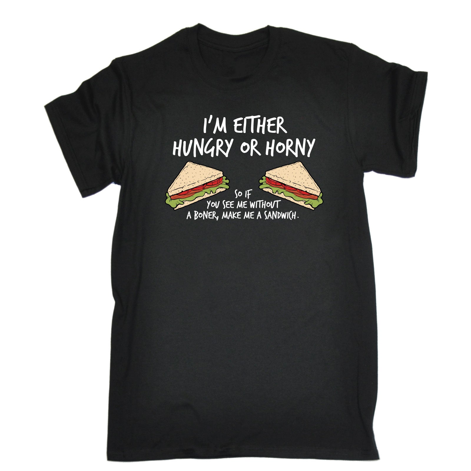 Hungry Or Horny Me A MENS T-SHIRT birthday naughty gift present | eBay