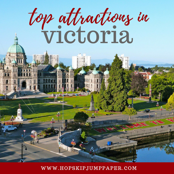 Top 6 Must-See Attractions in Victoria, Canada