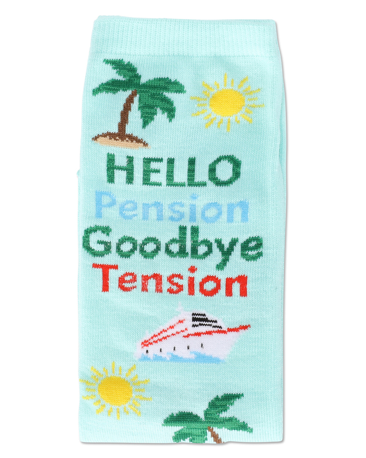 Goodbye Tension Hello Pension Greeting Card Crew Socks