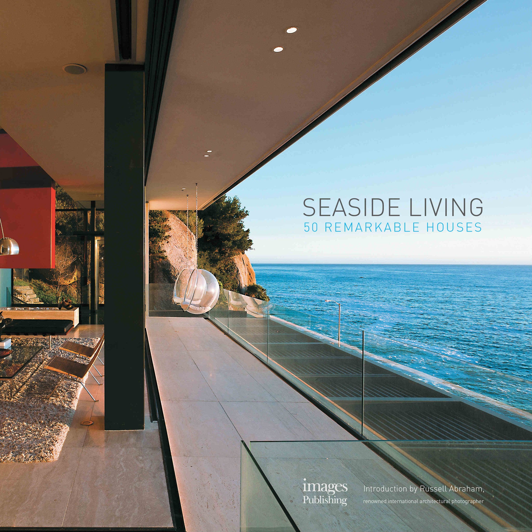 Seaside Living: 50 Remarkable Houses | Images Publishing - Seaside Living : 50 Remarkable Houses | Residential Architecture | Home  Design Books | Interior Design ...