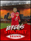 Bergens stolthet - Brannplakat