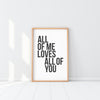 All of Me Loves All of You - Plakat - Plakatbar.no