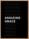 Amazing Grace - Plakat med sort bakgrunn - Plakatbar.no