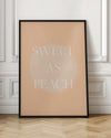 Sweet As Peach Illustrated Text Poster