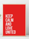 Manchester United - Keep Calm and Love United poster - Plakatbar.no