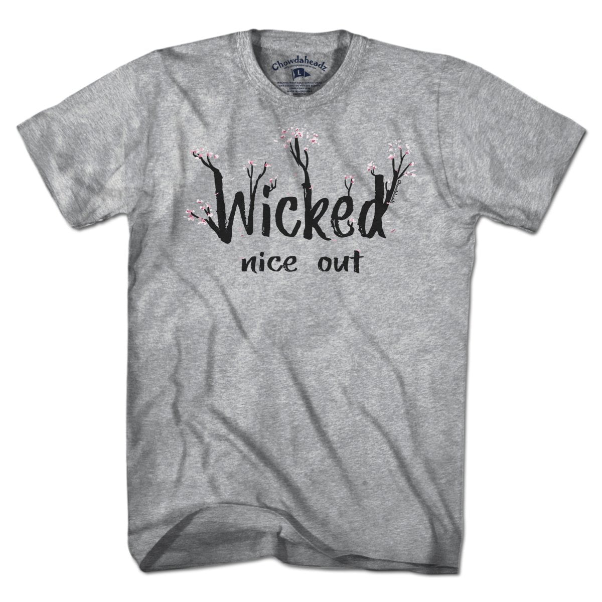 Wicked Nice Out T-Shirt