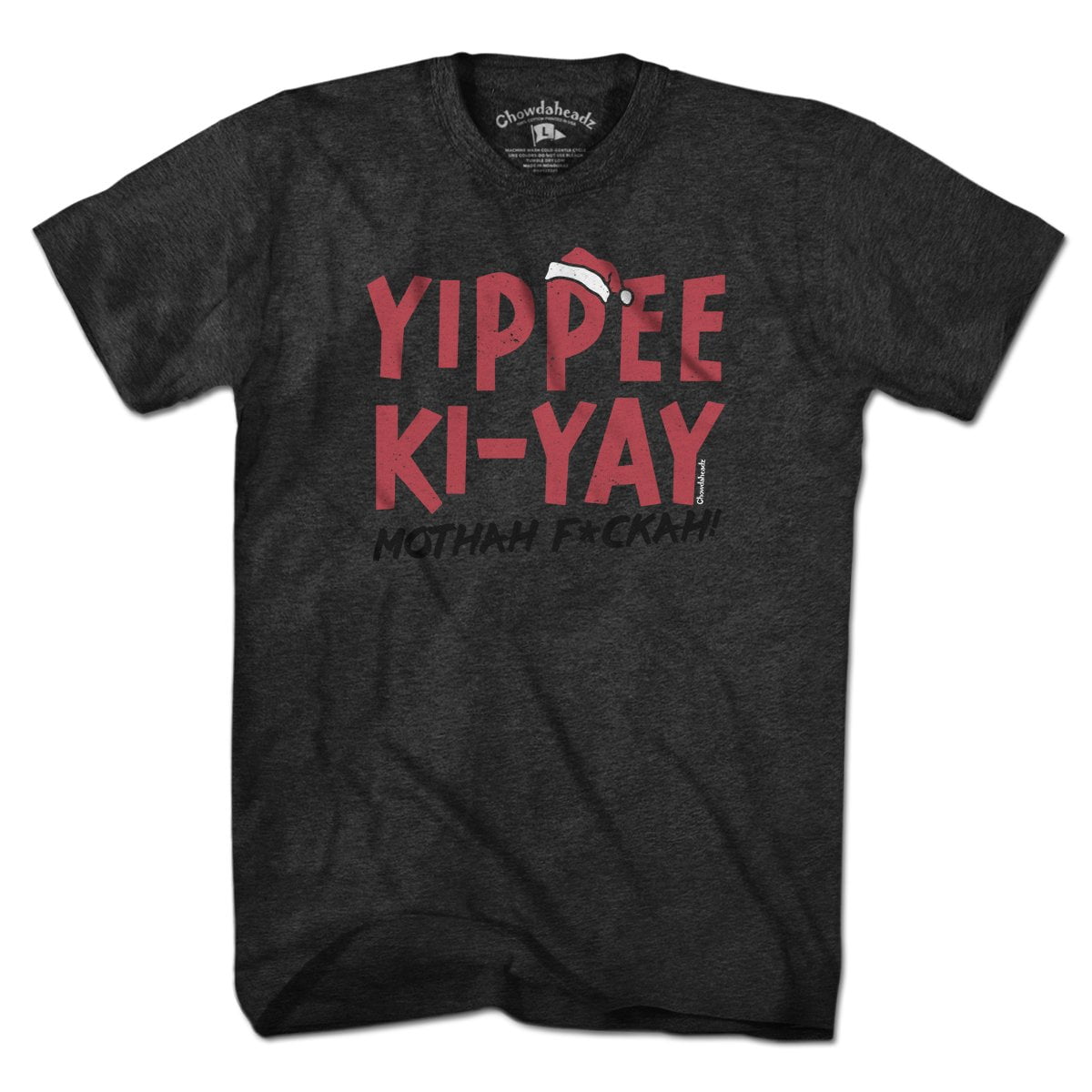 Yippee Ki-Yay Holiday T-Shirt