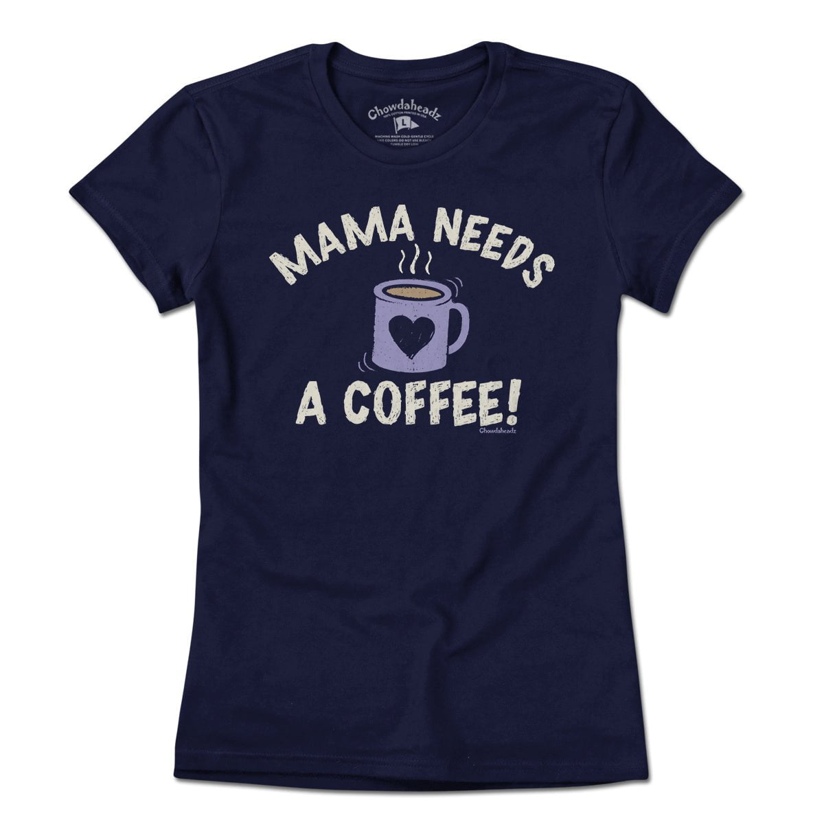 Mama Needs a Coffee T-shirt