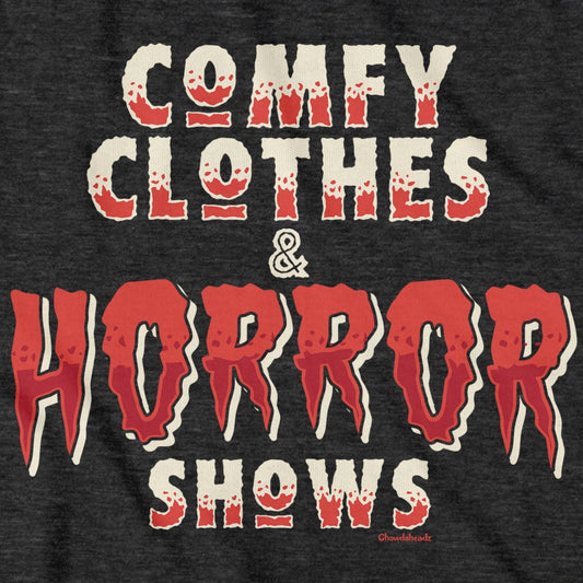 Crime Shows & Comfy Clothes Shirt – SheMugs