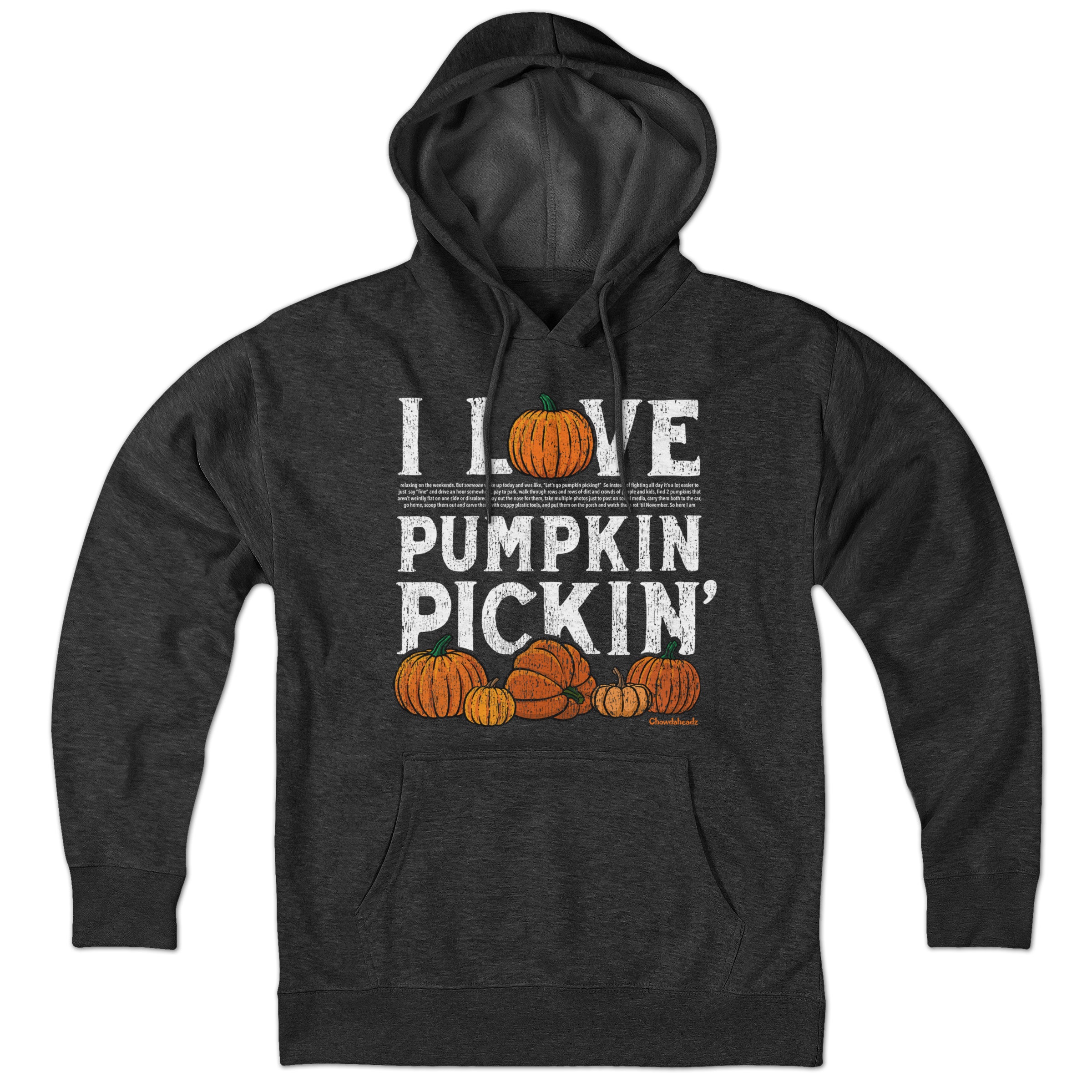 I Love Pumpkin Pickin' Fine Print Hoodie