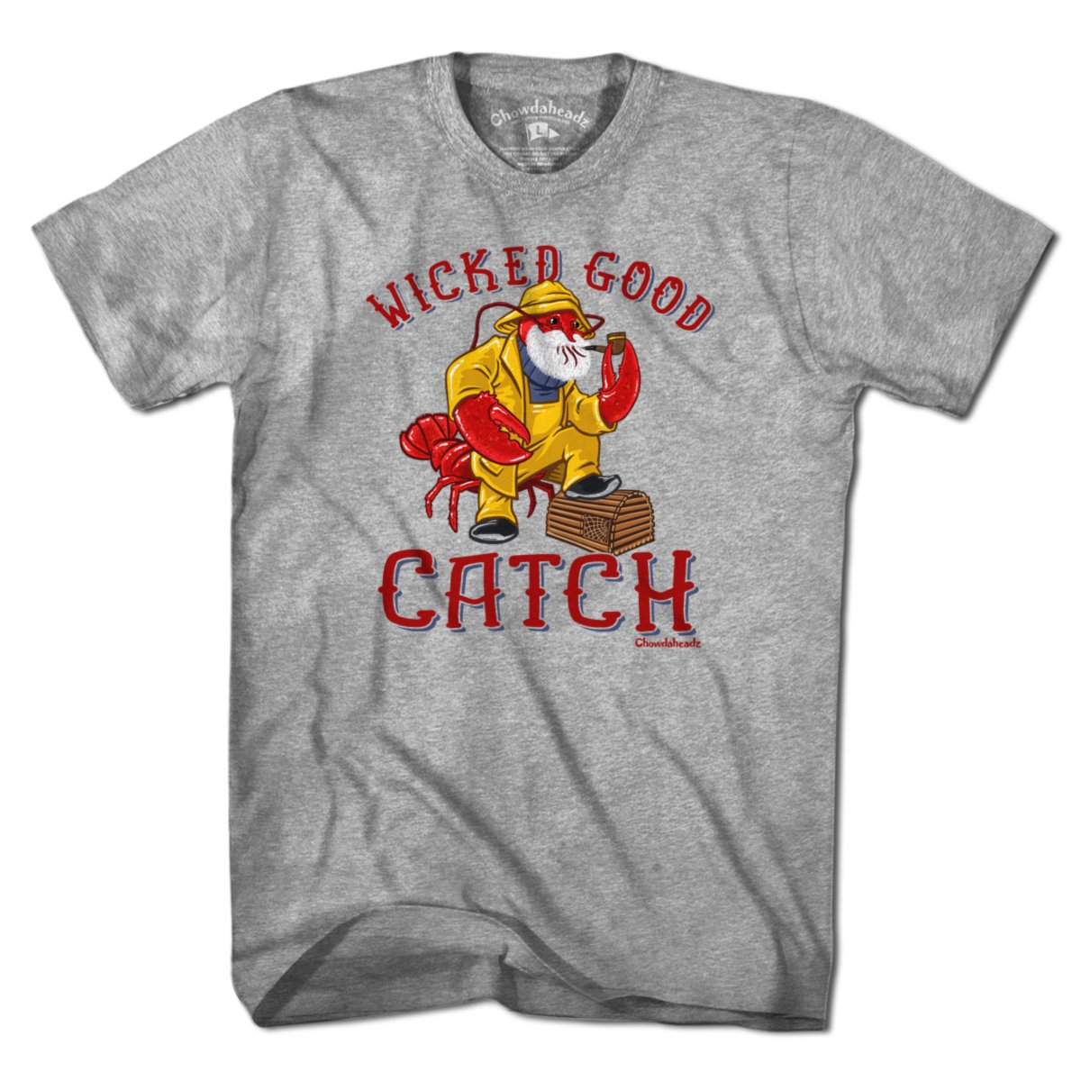 Wicked Good Catch Lobstah T-Shirt