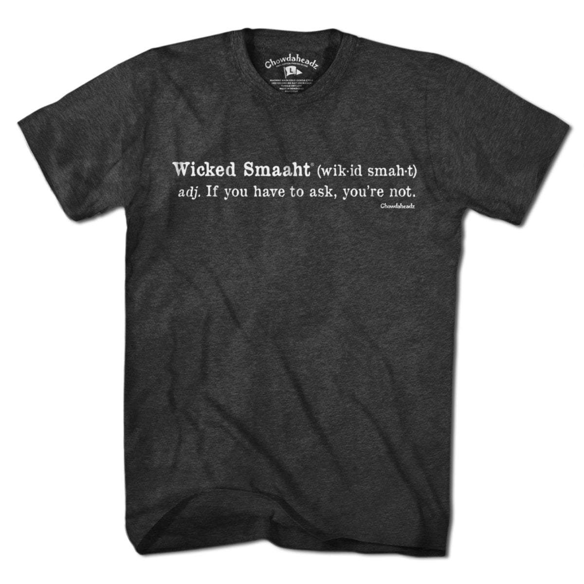 Wicked Smaaht Definition T-Shirt