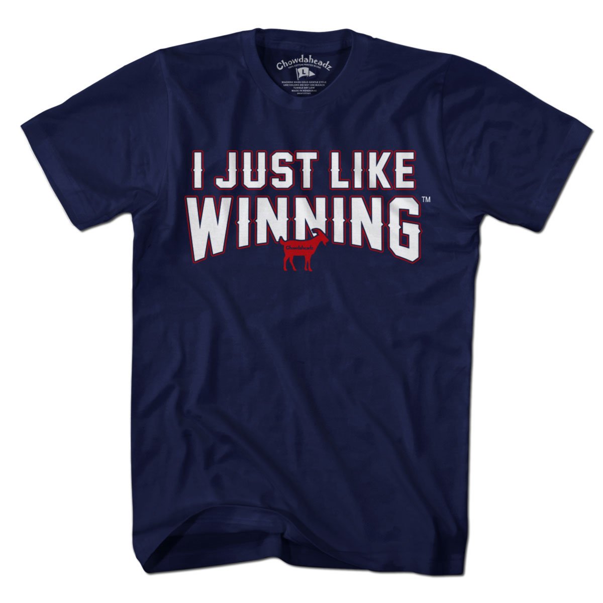 I Just Like Winning T-Shirt