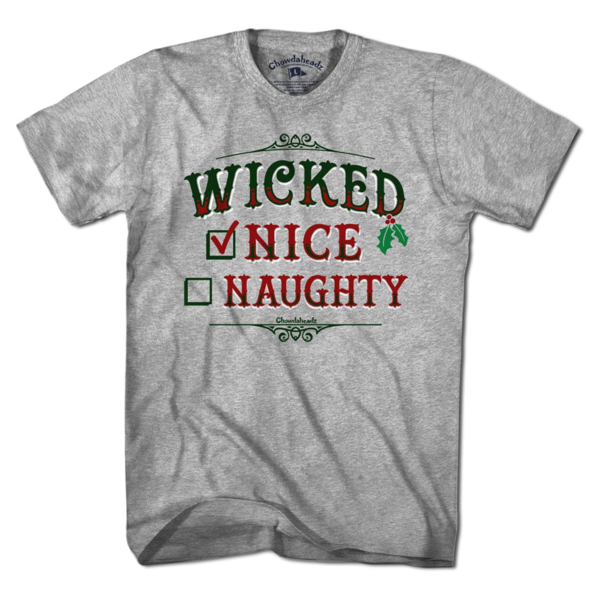 Wicked Nice/Naughty Checklist Holiday T-Shirt