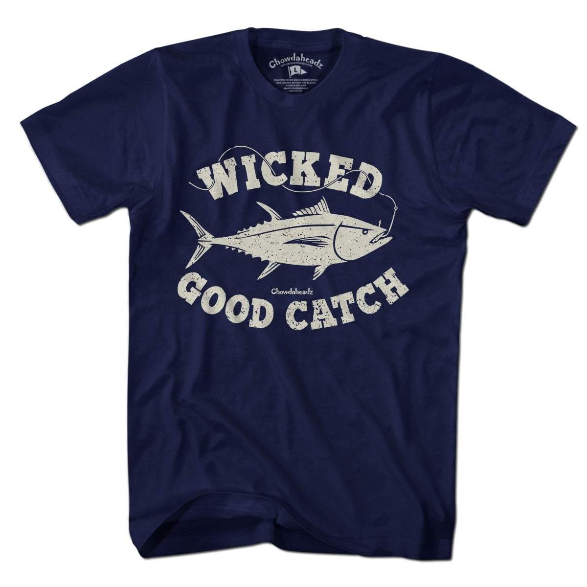 Wicked Good Catch T-Shirt