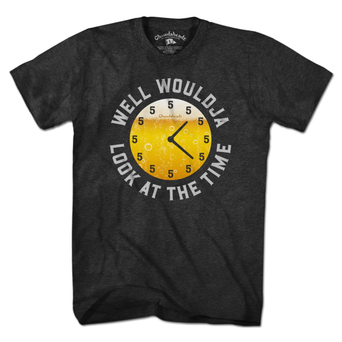 Well Wouldja Look At The Time Beer O' Clock T-Shirt