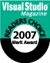 Visual Studio Magazine 2007 Readers Choice Merit Award