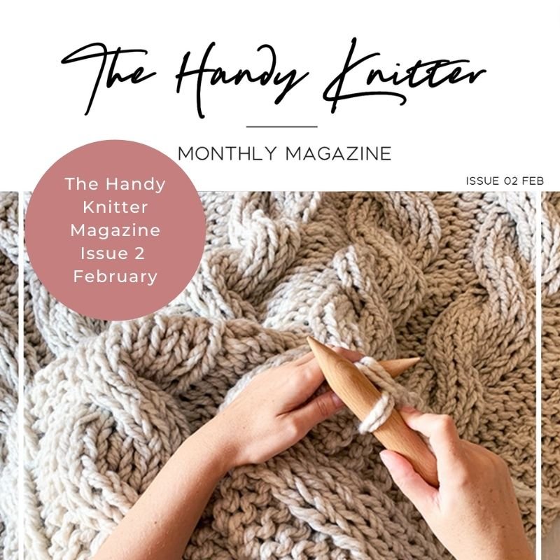 The Handy Knitter Issue 2 - Feb