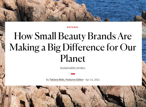 New Beauty How Small Beauty Brands are Making a Difference for the Planet