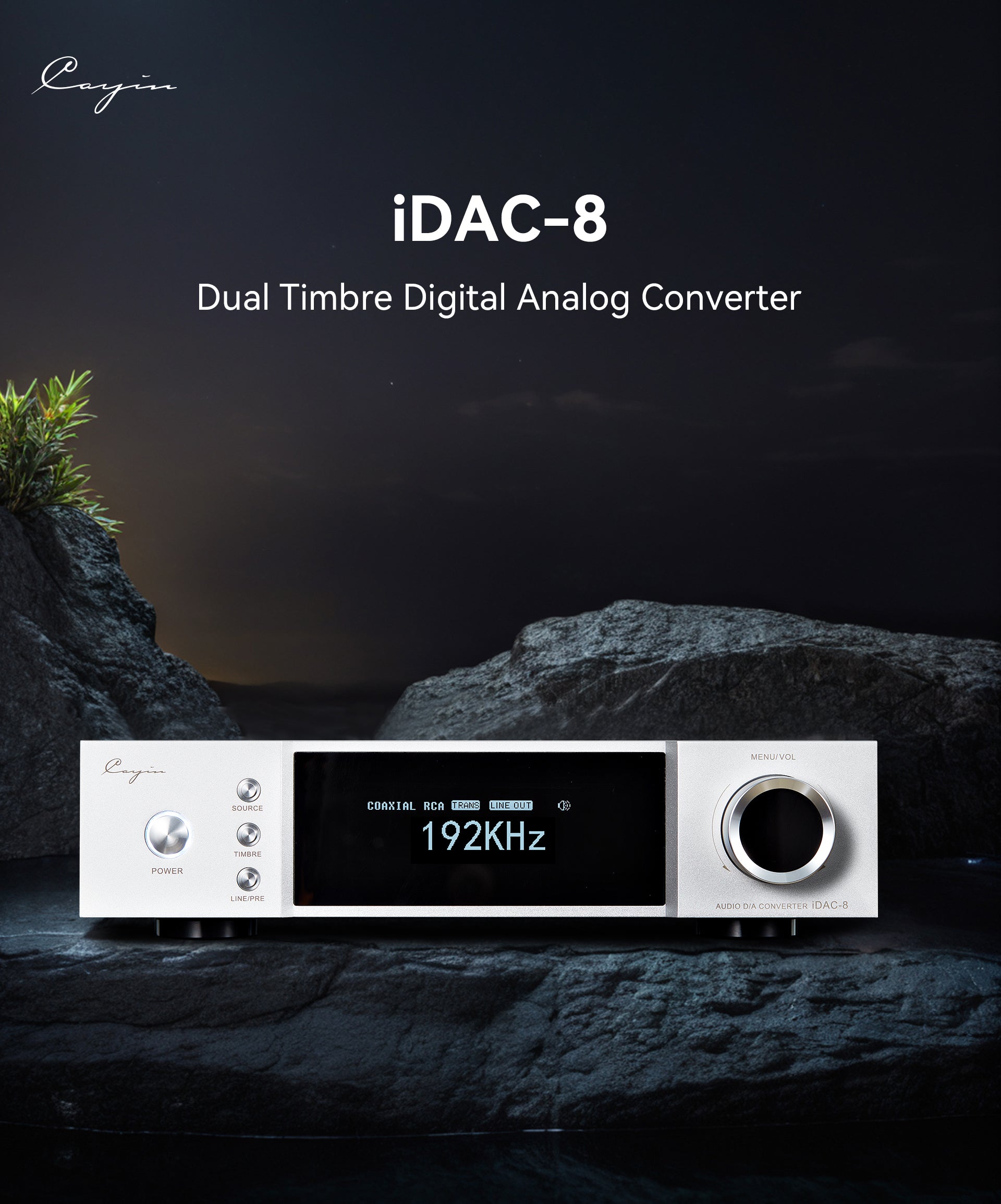 Cayin IDAC-8 Dual Timbre Digital Analog Converter - MusicTeck