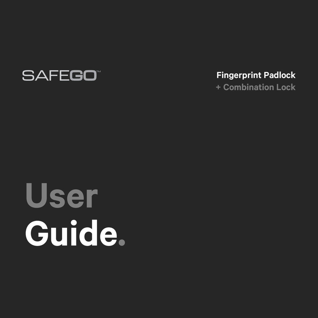 SAFEGO Fingerprint and Combination Padlock - User Guide and Instruction Manual