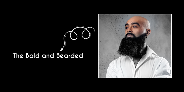 The Bald and Bearded