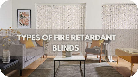 Types of Fire Retardant Blinds