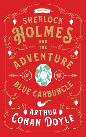 A cover of The Adventure of the Blue Carbuncle. It shows the title of the novel in stylized font in gold on top of a red background. A stylized gemstone is in the middle of the name