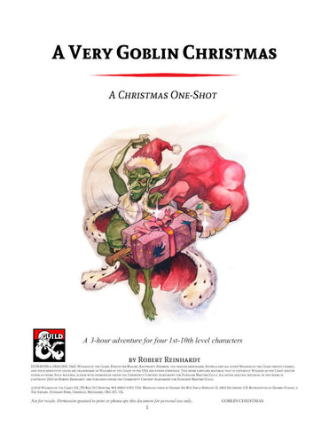 The cover image for A Very Goblin Christmas oneshot. It features the title and subtitle of the module, and an image of a goblin in a santa suit, carrying a large bag with presents in it. 